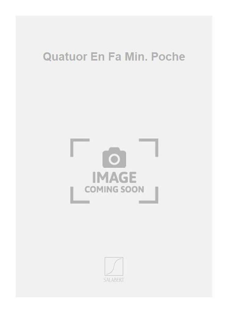 Quatuor En Fa Min. Poche